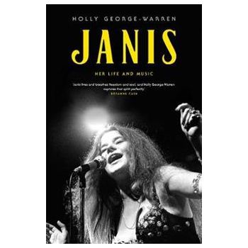 JANIS: Her Life and Music