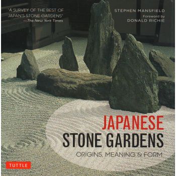 JAPANESE STONE GARDENS: Origins, Meaning & Form
