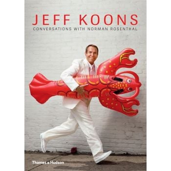 Jeff Koons:Conversations With Norman Rosenthal