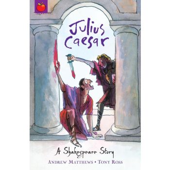 JULIUS CAESAR. “Shakespeare Stories“, Book 5