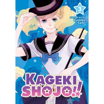 KAGEKI SHOJO!! Vol. 3