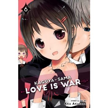 KAGUYA-SAMA: Love Is War, Vol. 6