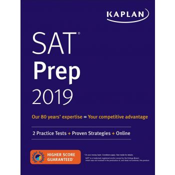 KAPLAN SAT PREP 2019: 2 Practice Tests + Proven Strategies + Online