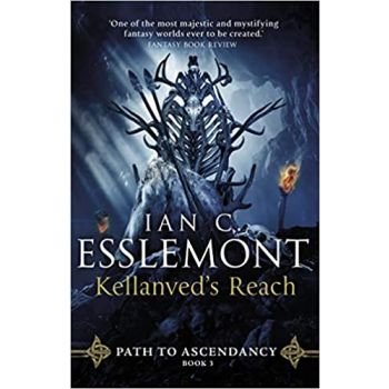KELLANVED`S REACH : Path to Ascendancy Book 3