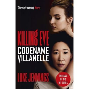 KILLING EVE: Codename Villanelle