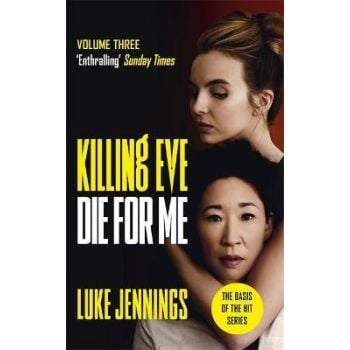KILLING EVE: Die For Me