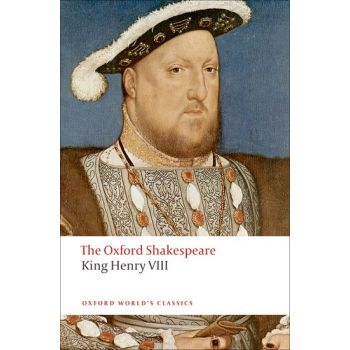 KING HENRY VIII. “Oxford World`s Classics“
