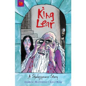 KING LEAR. “Shakespeare Stories“, Book 6
