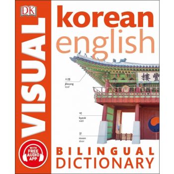 KOREAN-ENGLISH BILINGUAL VISUAL DICTIONARY. “DK Bilingual Dictionaries“