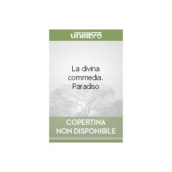 LA DIVINA COMMEDIA PARADISO. “I David“