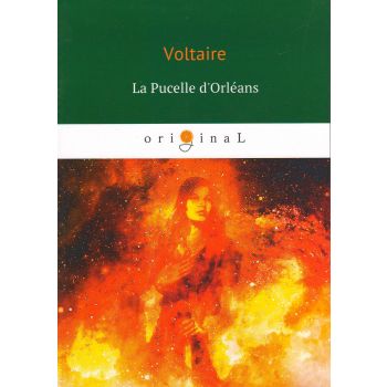 La Pucelle d`Orleans. “Original“