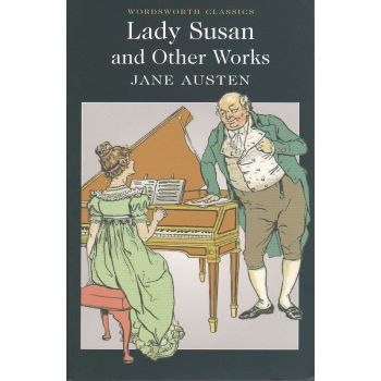 LADY SUSAN AND OTHER WORKS. “W-th Classics“