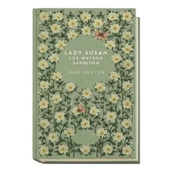 Lady Susan. The Watsons. Sanditon (Hardback)