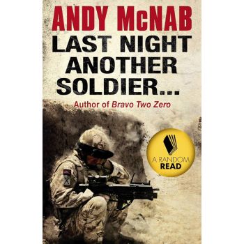 LAST NIGHT ANOTHER SOLDIER...