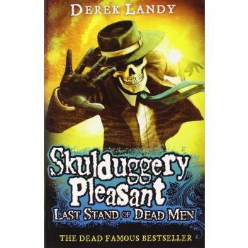 LAST STAND OF DEAD MEN. “Skulduggery Pleasant“, Book 8