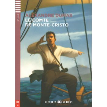 LE COMTE DE MONTECRISTO. “Lectures Eli Seniors“,
