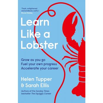 Learn Like a Lobster (Trade Paperback)