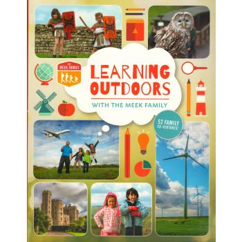 LEARNING OUTDOORS WITH THE MEEK FAMILY