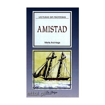 AMISTAD. “Lecturas Sin Fronteras“, Texto Integra