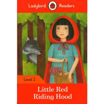 LITTLE RED RIDING HOOD. Level 2. “Ladybird Readers“
