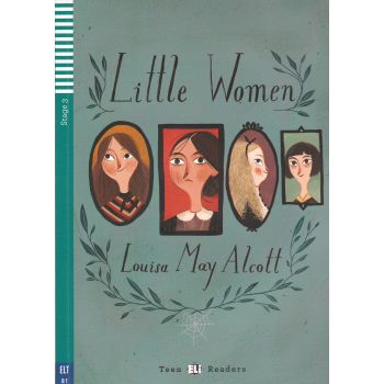 LITTLE WOMEN. “Teen Eli Readers“, B1 - Stage 3 + CD