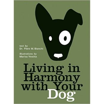 LIVING IN HARMONY WITH YOUR DOG