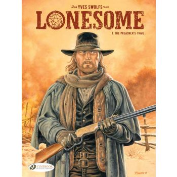 LONESOME Vol. 1: The Preacher`s Trail