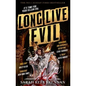 Long Live Evil
