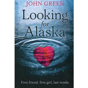 LOOKING FOR ALASKA