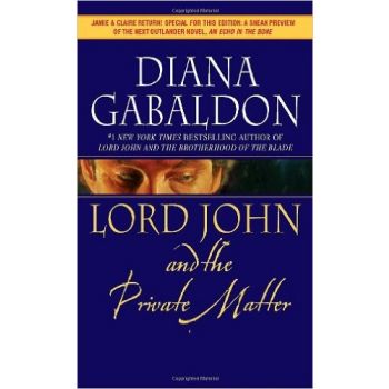 LORD JOHN AND THE PRIVATE MATTER