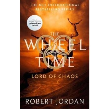 LORD OF CHAOS : Book 6 of the Wheel of Time