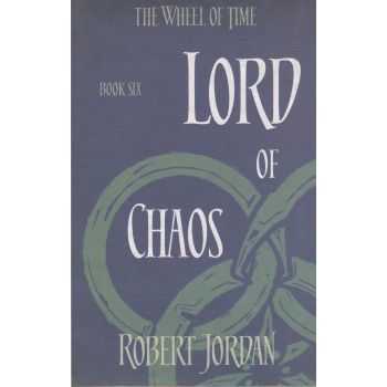 LORD OF CHAOS. “The Wheel of Time“, Book 6