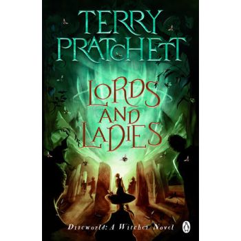 LORDS AND LADIES: Discworld Novel 14