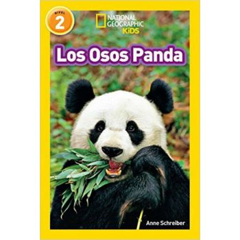 LOS PANDAS. “National Geographic Readers“, Nivel 2