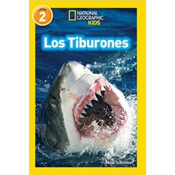LOS TIBURONES. “National Geographic Readers“, Nivel 2