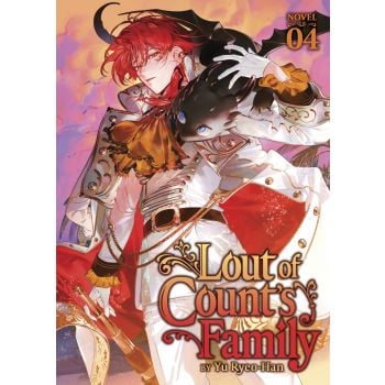 Lout of Count`s Family (Novel) Vol. 4
