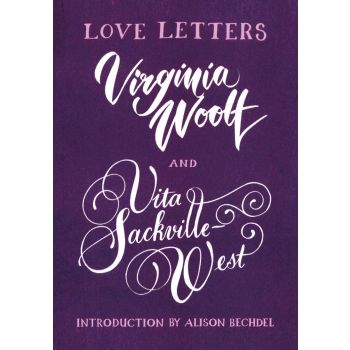 Love Letters: Vita and Virginia