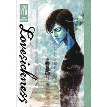 LOVESICKNESS: Junji Ito Story Collection