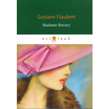 Madame Bovary. “Original“