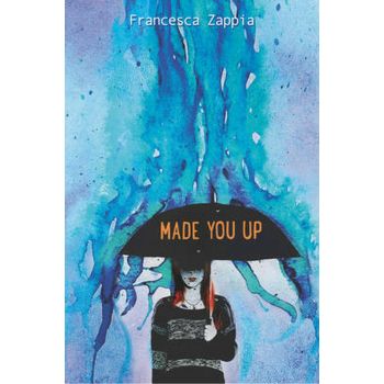 MADE YOU UP