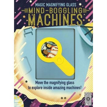 Magic Magnifying Glass: Mind-Boggling Machines