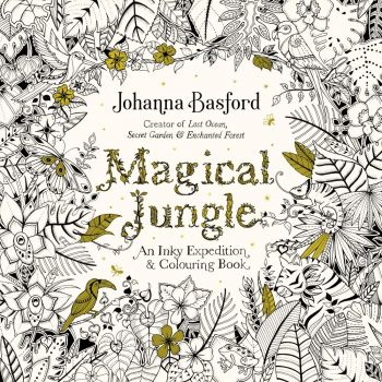 MAGICAL JUNGLE: An Inky Expedition & Colouring Book