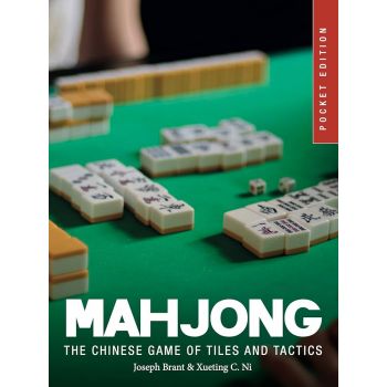 Mahjong: The Chinese Game of Tiles and Tactics