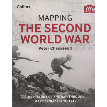 MAPPING THE SECOND WORLD WAR