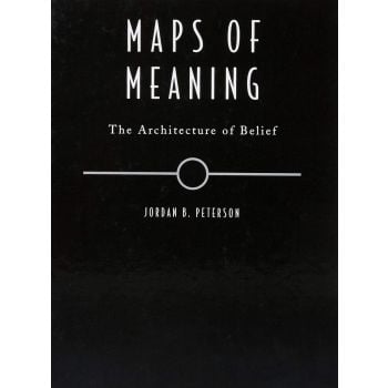 MAPS OF MEANING : The Architecture of Belief