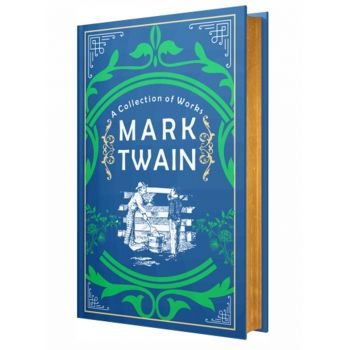 Mark Twain: A Collection of Works (Hardback)