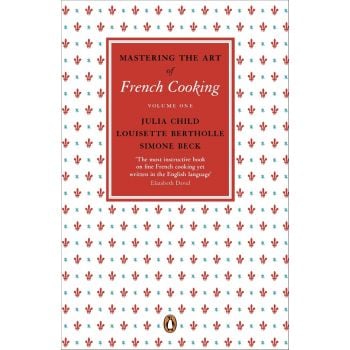 Mastering the Art of French Cooking, Volume One