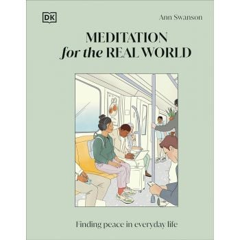 MEDITATION FOR THE REAL WORLD