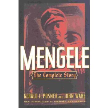 Mengele. The Complete Story