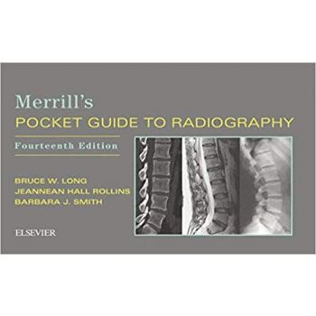 MERRILL`S POCKET GUIDE TO RADIOGRAPHY, 14th edition